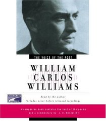 Voice of the Poet: William Carlos Williams (Voice of the Poet)