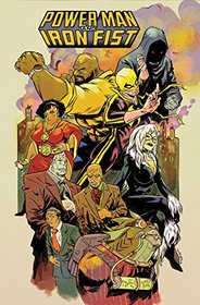 Power Man and Iron Fist Vol. 3: Harlem Burns