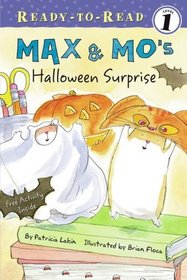 Max & Mo's Halloween Surprise (Ready-to-Read. Level 1)