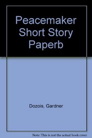 Peacemaker Short Story Paperb
