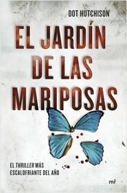 El jardin de las mariposas (The Butterfly Garden) (Collector, Bk 1) (Spanish Edition)