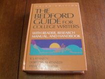 The Bedford Guide for College Writers With Readings and Handbook: With Reader, Research Manual, and Handbook