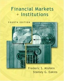 Financial Markets and Institutions Conflicts of Interest Edition (4th Edition) (The Addison-Wesley Series in Finance)