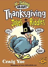 Thanksgiving Jokes and Riddles (Holiday Ha-Ha's)