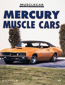Mercury Muscle Cars (Musclecar Color History)
