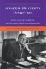 Syracuse University, Vol. 5: The Eggers Years, 1969-1991 (v. 5)