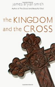 The Kingdom and the Cross (Apprentice Resources)