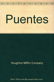 Puentes (Student Book) (Spanish and English Edition)