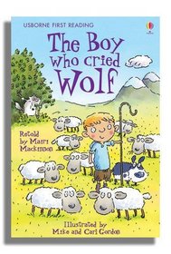 The Boy Who Cried Wolf (First Reading)