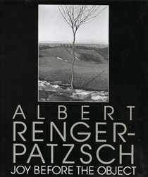 Albert Renger-Ratzxch : Joy Before the Object