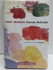 Port Mungo - Large Print