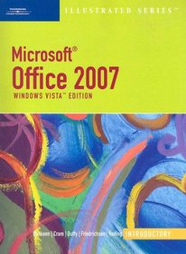 Microsoft Office 2007  Illustrated Introductory Windows Vista Edition (Illustrated)