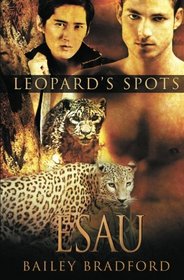 Esau (Leopard's Spots, Bk 6)