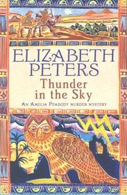 Thunder in the Sky (Amelia Peabody 12)