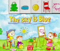 The Sky Is Blue (Toddlers' Tabbed Board Books)