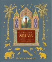 El libro de la selva (Spanish Edition)