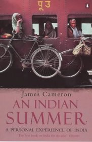 AN INDIAN SUMMER: A PERSONAL EXPERIENCE OF INDIA (TRAVEL LIBRARY)