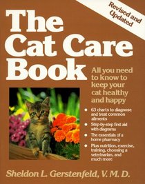 The Cat Care Book: All You Need to Know to Keep Your Cat Healthy and Happy
