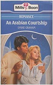 An Arabian Courtship (Favourites)