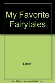 My Favorite Fairytales