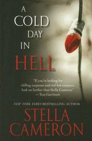 A Cold Day in Hell (Bayou, Bk 9) (Large Print)