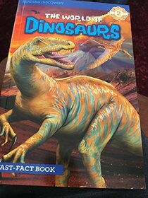 The World of Dinosaurs - Grade 2 - Fast Fact Book