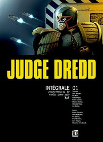 judge Dredd ; intgrale t.1