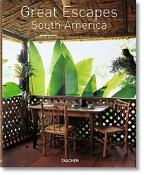 Great Escapes South America: Updated Edition