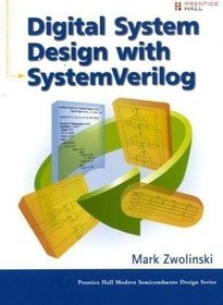Digital System Design with SystemVerilog