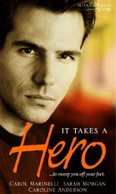 It Takes a Hero (Mills & Boon Special Releases)
