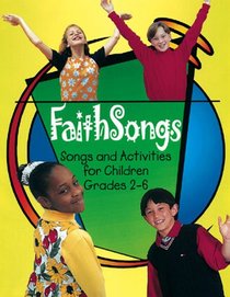Faithsongs: Leader/Accompanist Edition (Faithsongs)