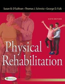 Physical Rehabilitation (O'Sullivan, Physical Rehabilitation)