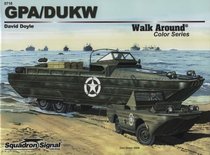 GPA / DUKW - Armor Walk Around Color Series No. 10