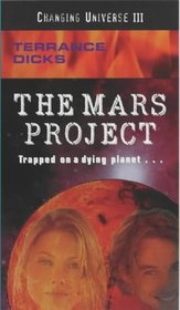 Mars Project (Changing Universe)