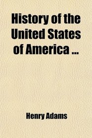 History of the United States of America ...
