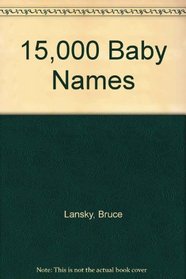 15,000 Baby Names