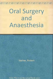 Oral Surgery and Anaesthesia