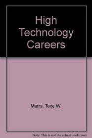 High technology careers