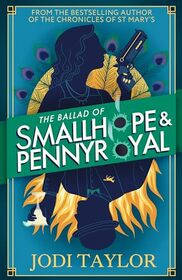 The Ballad of Smallhope and Pennyroyal