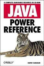 Java Power Reference: A Complete Searchable Resource on CD-ROM