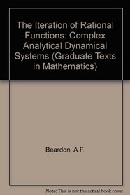 Iteration of Rational Functions: Complex Analytic Dynamical Systems (Disorders of Human Learning, Behavior, and Communication)