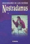 Preguntale a Nostradamus Por Tus Suenos (Spanish Edition)
