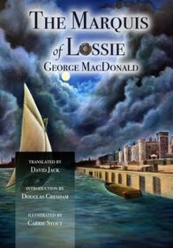 The Marquis of Lossie: The Sequel to Malcolm (Scots-English Edition)
