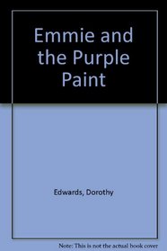 Emmie and the Purple Paint