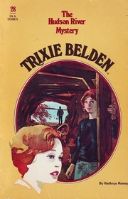 Trixie Belden and the Hudson River Mystery (aka The Hudson River Mystery) (Trixie Belden, Bk 28)