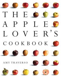 The Apple Lover's Cookbook