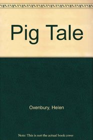 Pig Tale
