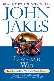 Love and War (North and South, Bk 2)