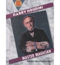 Harry Houdini: Master Magician