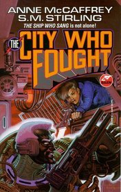 The City Who Fought (Brainship, Bk 4)